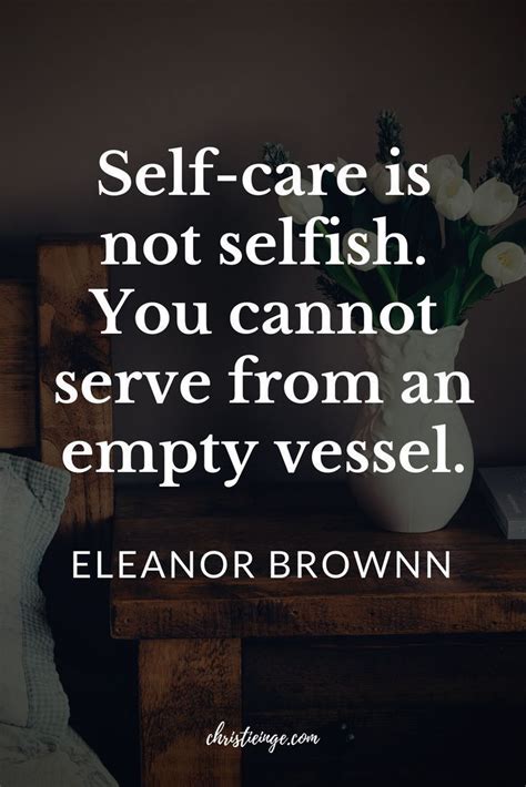 5 Reasons Its Ok To Be Selfish Quotes About Self Care Selfish