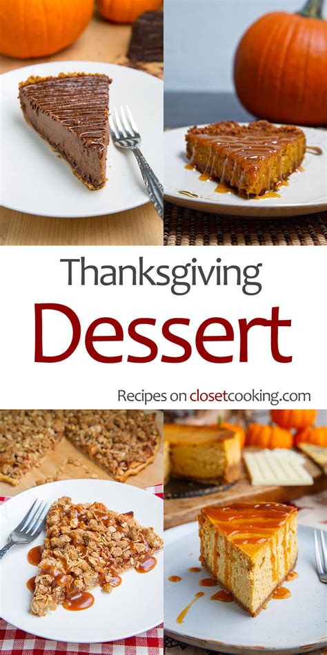 Quarantine thanksgiving menu for 6. Thanksgiving Dessert Recipes - Closet Cooking