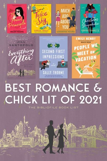 Back in 2013 the npr books staff was suffering from an acute case of list fatigue. The Best Romance & Chick Lit Books of 2021 (Anticipated ...