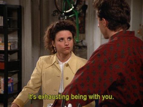 25 hilarious quotes from seinfeld that are instantly relatable seinfeld seinfeld quotes