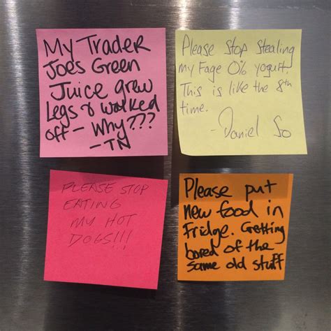 Sticky Notes On The Community Fridge At The Office Are Always Good For