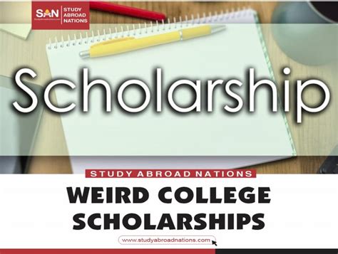 20 Weird College Scholarships For Students 2024