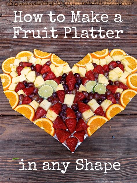 Shoot for 1/30 and 1/60 to. How to Make a Shaped Fruit Platter | Delishably