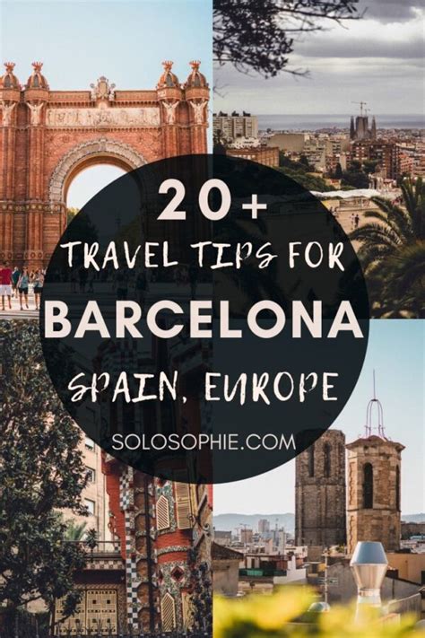 20 Barcelona Travel Tips You Must Know Before Visiting Solosophie