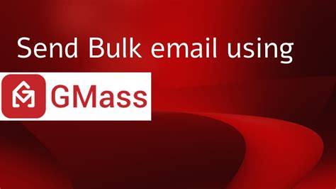 How To Send Bulk Email Gmass Tutorial Youtube