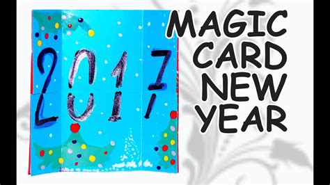 Diy Crafts How To Make Magic Card New Year Card 2017