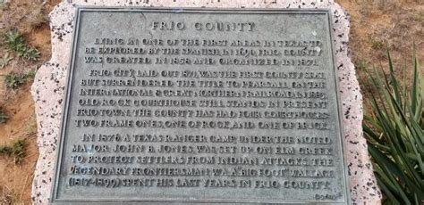 Frio County Historical Marker