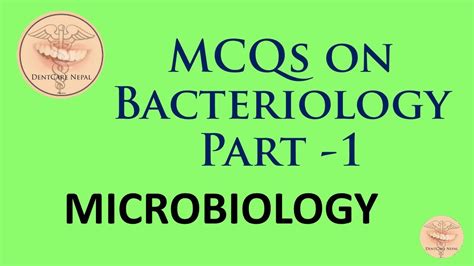 Mcqs In Microbiology Bacteriology Part 1 Youtube