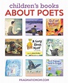 Poets and Their Poetry Books for Kids - Pragmatic Mom