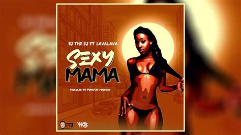 Listen and download song below: DOWNLOAD MP3 Rj the Dj - Sexy mama Ft Lava Lava — citiMuzik