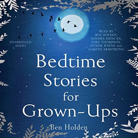 bedtime stories for grown ups hörbuch download ben holden ben holden sandra duncan luke