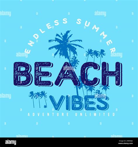 Beach Vibes Endless Summer Stylish T Shirt And Apparel Design With Palm Trees Silhouettes
