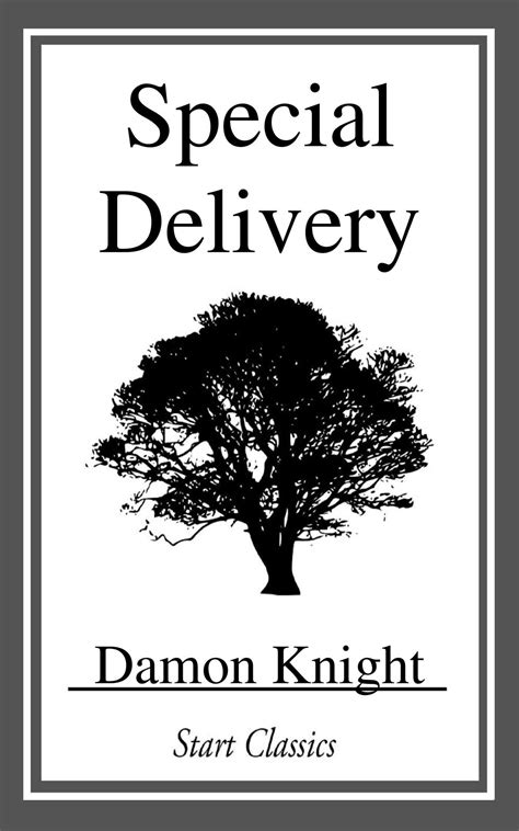 Special Delivery Ebook By Damon Knight Official Publisher Page