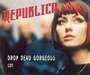 Drop Dead Gorgeous [CD #1], Republica | CD (album) | Muziek | bol.com
