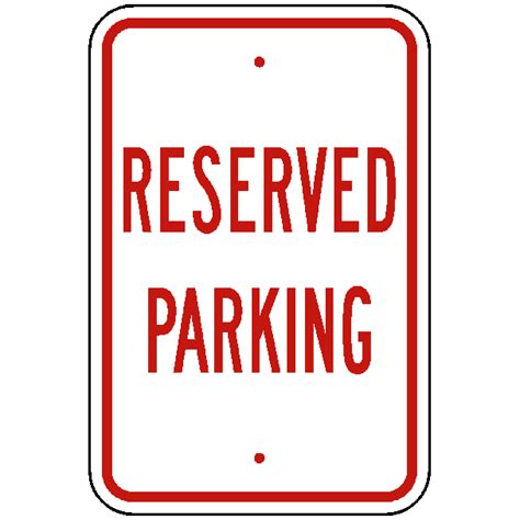 Custom Reserved Parking Sign Reflective 080 Aluminum