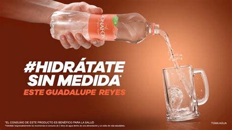 En Esta Temporada De Guadalupe Reyes Hidrátate Con Agua