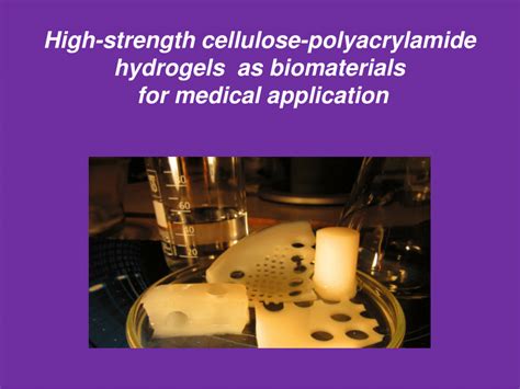 Pdf High Strength Cellulose Polyacrylamide Hydrogels As Biomaterials