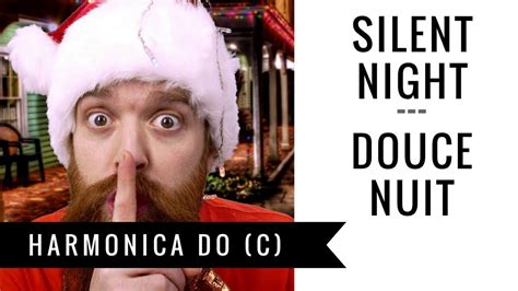 Silent Night Harmonica Do C Douce Nuit Tab Youtube