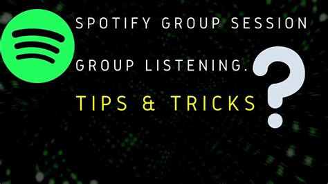 Tutorial How To Use Spotify Group Session Listening Party Youtube