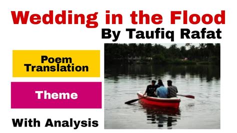 Wedding In The Flood By Taufiq Rafat Poem Translation And Theme In Urdu