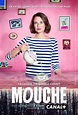 Mouche - Série (2019) - SensCritique