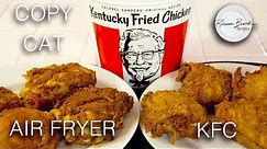 Kentucky Fried Chicken Recipe | Air Fryer - No Oil | Secret 11 Spices HERE | KFC
