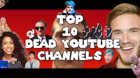 Top 10 Dead Youtube Channels Youtube