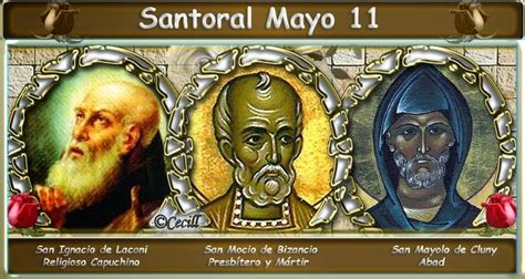 Vidas Santas Santoral Mayo 11