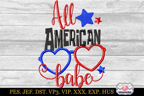 4th Of July All American Babe Embroidery Applique Design By Timetocraftshop Thehungryjpeg