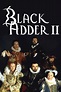 Blackadder: Blackadder II (1986) — The Movie Database (TMDb)