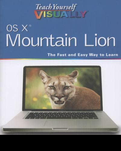 Teach Yourself Visually Tech Ser Os X Mountain Lion By Paul