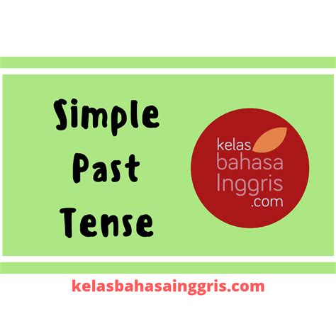 Contoh Kalimat Simple Present Dan Simple Past Retorika