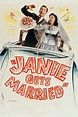 Janie Gets Married (1946) - Movie | Moviefone