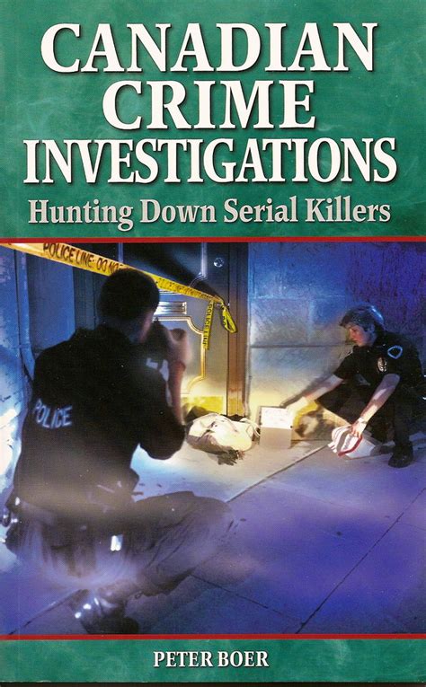 Canadian Crime Investigations Hunting Down Serial Killers Flickr