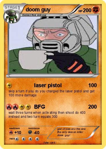 Pokémon Doom Guy 19 19 Laser Pistol My Pokemon Card