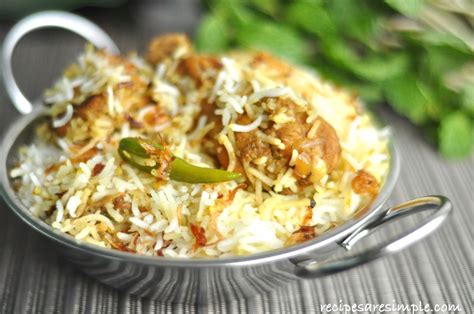 Hyderabadi Chicken Dum Biryani Queen Of Biryanis Recipes Are Simple