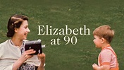 Elizabeth At 90: A Family Tribute - Apple TV (UK)