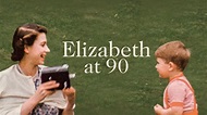 Elizabeth At 90: A Family Tribute - Apple TV (UK)