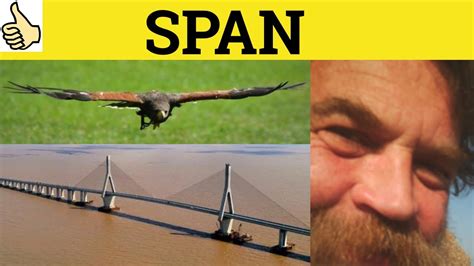 🔵 Span Span Meaning Span Examples Span Definition Gre 3500