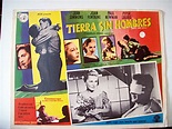 "TIERRA SIN HOMBRES" MOVIE POSTER - "UNTIL THEY SAIL" MOVIE POSTER