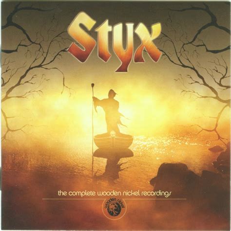 Styx The Complete Wooden Nickel Recordings Compilation 2005