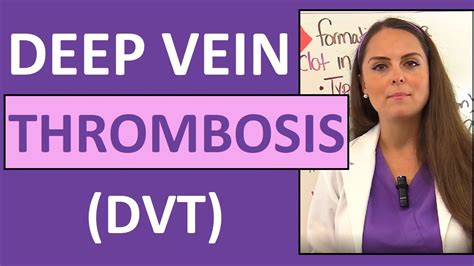 Deep Vein Thrombosis Dvt Nursing Venous Thromboembolism Vte