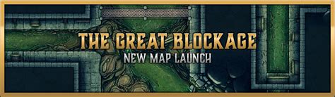 The Great Blockage Battle Map Launch By Afternoonmaps From Patreon