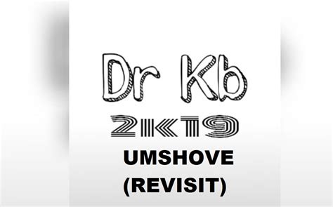 Download Dr Kb Umshove Revisit Zamusic