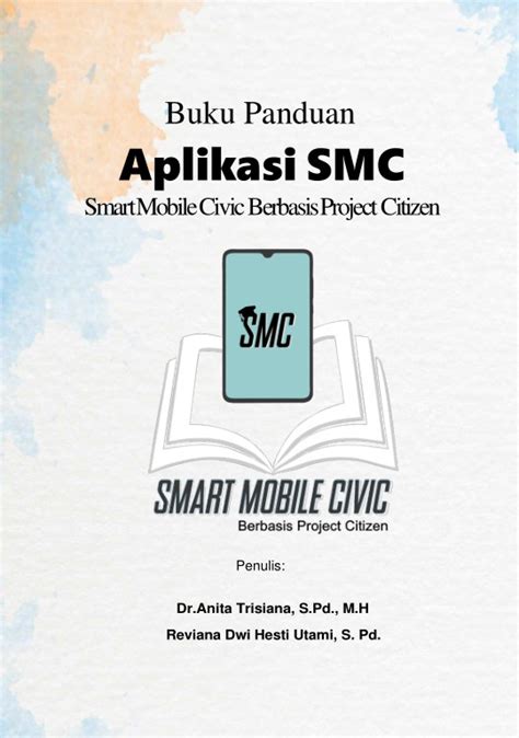 Buku Panduan Aplikasi Smc Smart Mobile Civic Berbasis Project Citizen