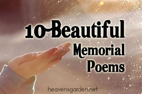 10 Beautiful Memorial Poems Heavens Garden Memorial Poems Memories