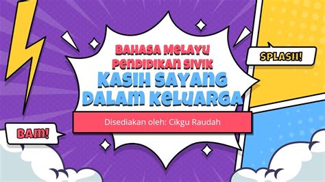 Bahasa Melayu Pendidikan Sivik Kasih Sayang Dalam Keluarga Tahun 2