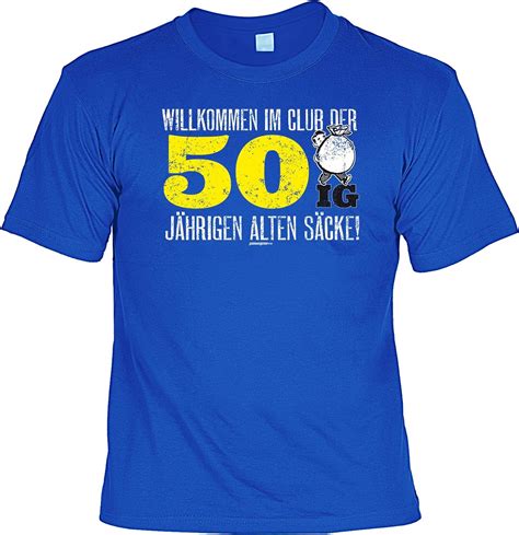 Cooles T Shirt Zum 50 Geburtstag Willkommen Im Club Der 50ig Jährigen Alten Säcke Geschenk