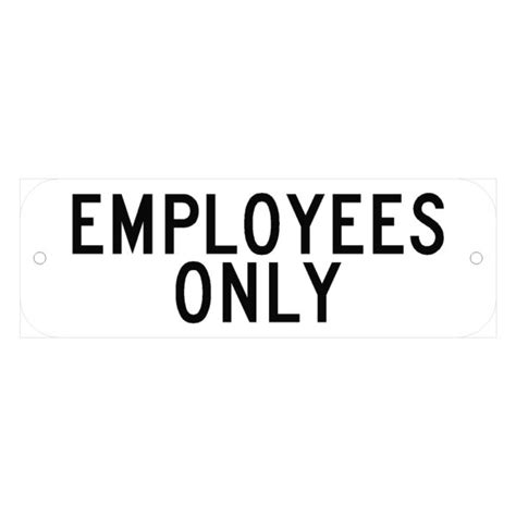Employees Only Sign The Sign Store Nm