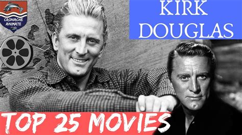Top 25 Kirk Douglas Movies With Imdb Rating Youtube